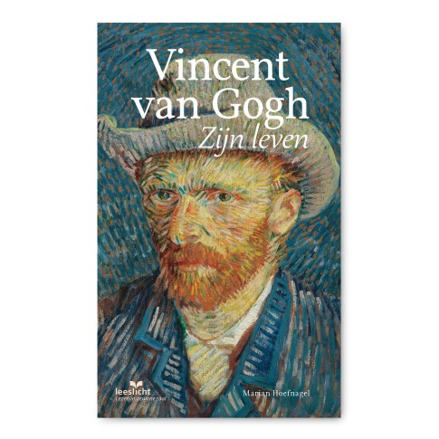 Vincent van Gogh - Zijn leven